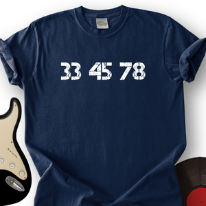 33-45-78 RPM Turntable T-Shirt