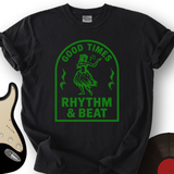 Good Times Rhythm & Beat T-Shirt