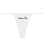 Born to Die Thong Panty