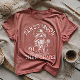 First Wool Then Chaos T-shirt