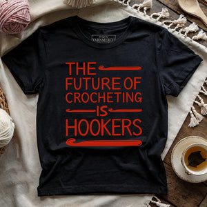 Future Of Crocheting T-shirt