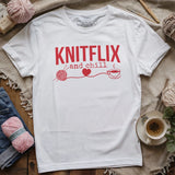 Knitflix And Chill T-shirt
