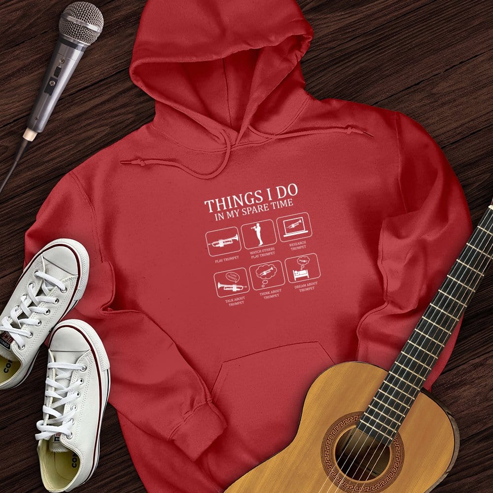 All I Do is Trumpet Hoodie