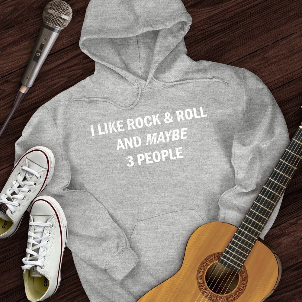 I Like Rock and Roll Hoodie